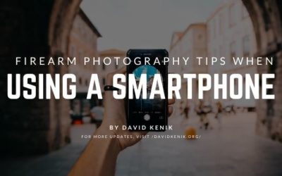 Firearm Photography Tips When Using a Smartphone